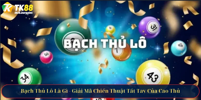 bach thu lo la gi 1