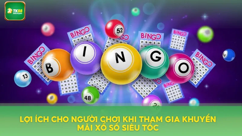 Lợi ích cho người chơi khi chương trình
